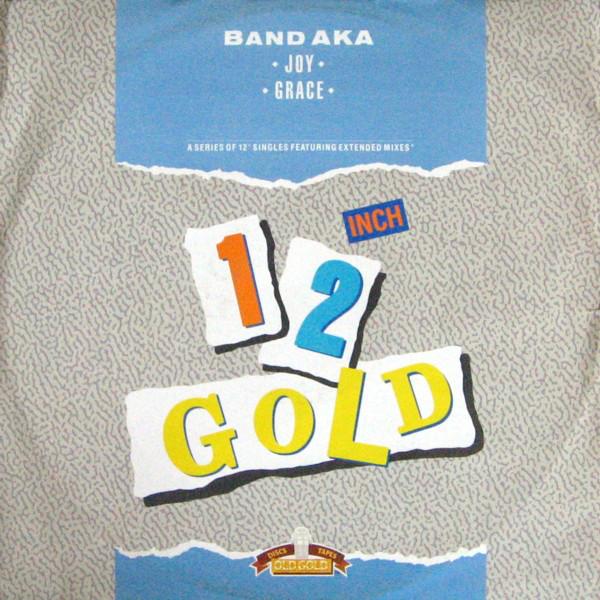 12inch Record BAND AKA - Joy / Grace OG4070 Old Gold 1988 UK Dance & Electronica Used
12inch Record BAND AKA - Joy / Grace OG4070 Old Gold 1988 UK Dance & Electronica Used