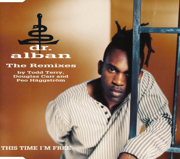 CD DR. ALBAN This Time Im Free The Remixes 74321313372 Dr. Records 1995 Germany Dance Electronica Used
CD DR. ALBAN This Time Im Free The Remixes 74321313372 Dr. Records 1995 Germany Dance Electronica Used