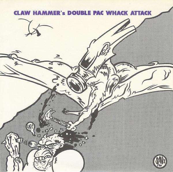 7inch Record CLAW HAMMER - Claw Hammer s Double Pac Whack Atta SFTRI57 Sympathy For Th 1990 US Rock Used
7inch Record CLAW HAMMER - Claw Hammer s Double Pac Whack Atta SFTRI57 Sympathy For Th 1990 US Rock Used