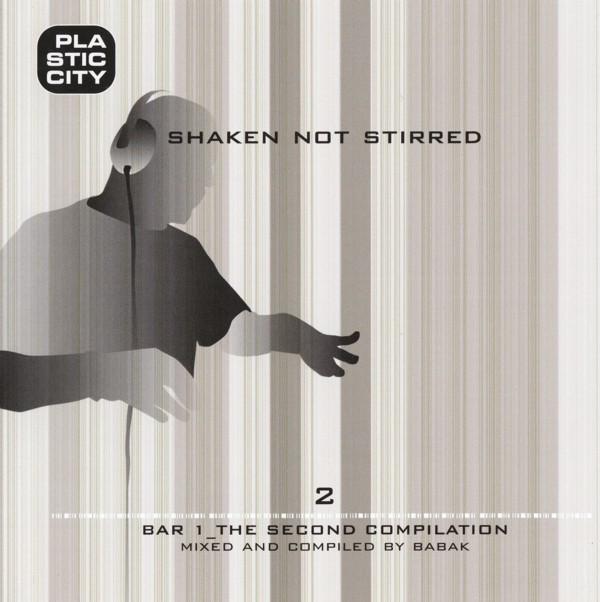CD BABAK SHAYAN - Shaken Not Stirred 2 - Bar 1_The Se PLACCD0262 Plastic City 2001 Germany Dance & Electronica Used
CD BABAK SHAYAN - Shaken Not Stirred 2 - Bar 1_The Se PLACCD0262 Plastic City 2001 Germany Dance & Electronica Used
