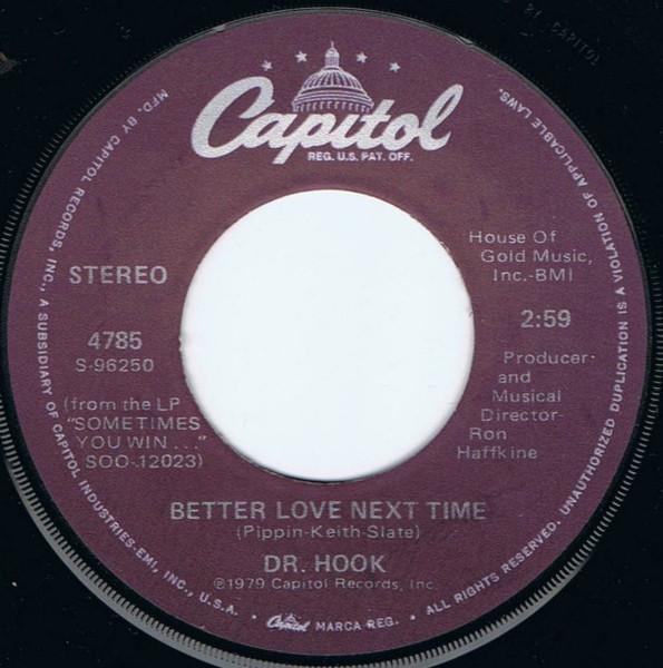 7inch Record DR. HOOK Better Love Next Time S95531 CAPITOL RECORD 1979 UK Rock Used
7inch Record DR. HOOK Better Love Next Time S95531 CAPITOL RECORD 1979 UK Rock Used