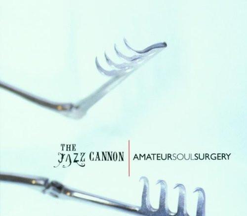 CD JAZZ CANNON - Amateur Soul Surgery LQ001 Lastrum, Quattr 2000 Japan Dance & Electronica Used
CD JAZZ CANNON - Amateur Soul Surgery LQ001 Lastrum, Quattr 2000 Japan Dance & Electronica Used