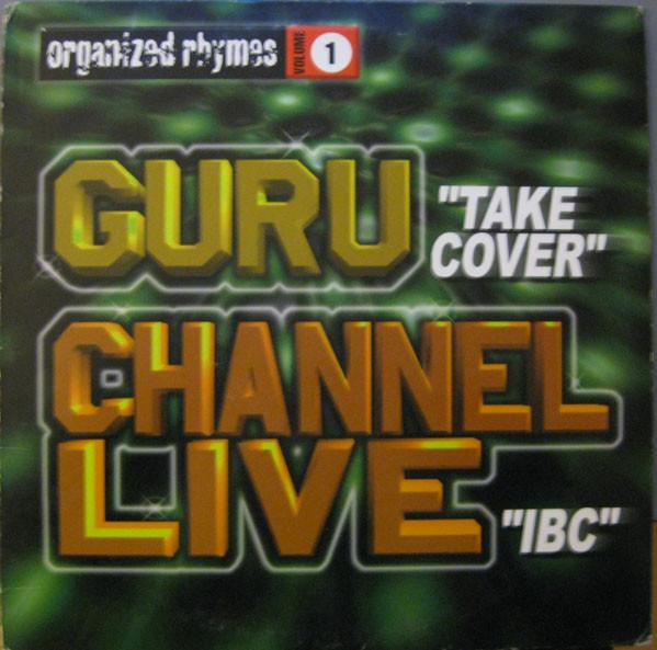 12inch Record GURU / CHANNEL LIVE - Organized Rhymes Volume 1 BDS824 The Union Label 1999 US Rap & Hip-Hop/R&B Used
12inch Record GURU / CHANNEL LIVE - Organized Rhymes Volume 1 BDS824 The Union Label 1999 US Rap & Hip-Hop/R&B Used