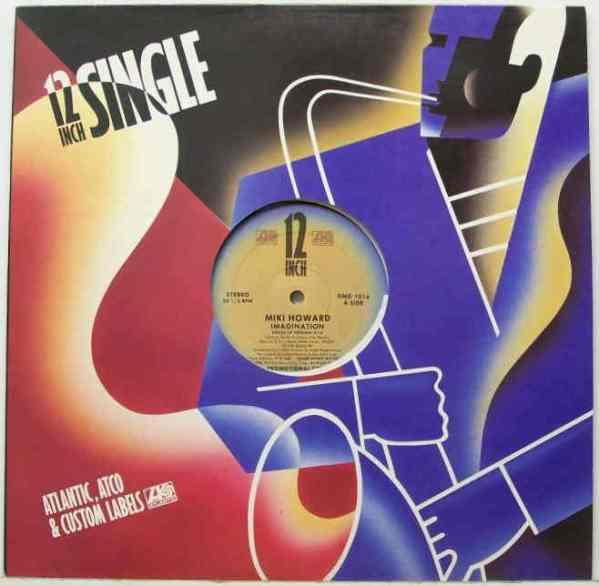 12inch Record MIKI HOWARD - Imagination DMD1016 Atlantic 1986 US Soul/Funk Used
12inch Record MIKI HOWARD - Imagination DMD1016 Atlantic 1986 US Soul/Funk Used