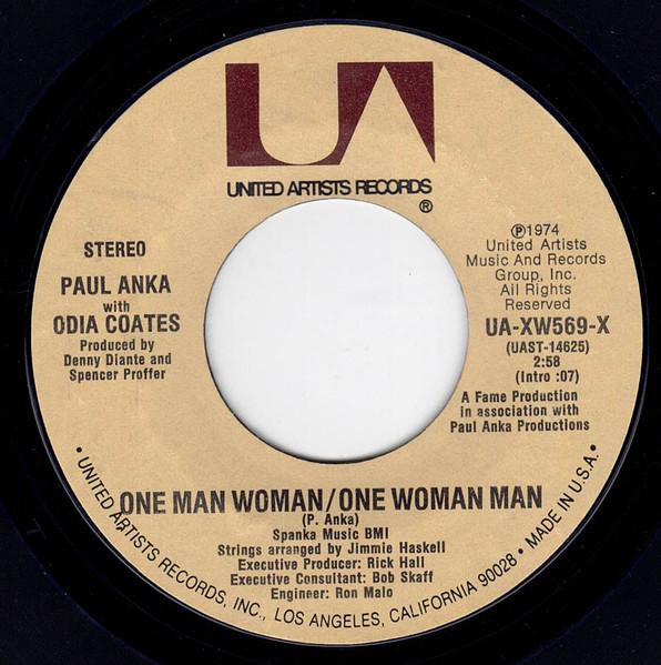 7inch Record PAUL ANKA, ODIA COATES - One Man Woman / One Woman Man UAXW569X United Artists 1974 US Pop Used
7inch Record PAUL ANKA, ODIA COATES - One Man Woman / One Woman Man UAXW569X United Artists 1974 US Pop Used