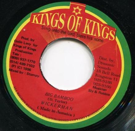 7inch Record WICKERMAN Big Bamboo NONE Kings of Kings 1996 Jamaica Reggae Ska Dub Used
7inch Record WICKERMAN Big Bamboo NONE Kings of Kings 1996 Jamaica Reggae Ska Dub Used