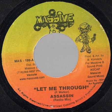 7inch Record ASSASSIN - Let Me Through MAS199 Massive B 2001 US Reggae, Ska & Dub Used
7inch Record ASSASSIN - Let Me Through MAS199 Massive B 2001 US Reggae, Ska & Dub Used