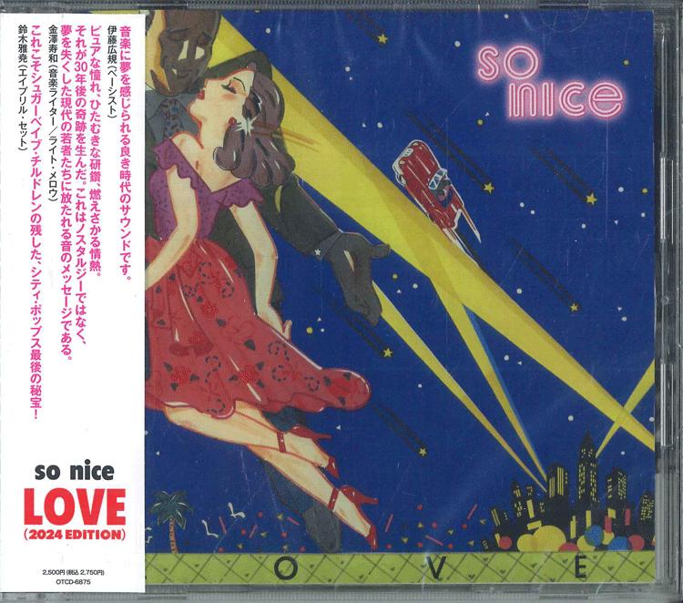 CD SO NICE LOVE 2024 EDITION OTCD6875 OCTAVE 2024 Japan Obi Japanese PopRock
CD SO NICE LOVE 2024 EDITION OTCD6875 OCTAVE 2024 Japan Obi Japanese PopRock