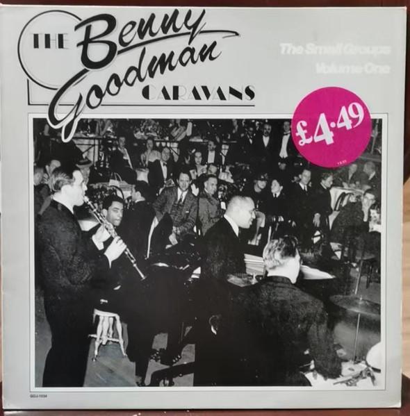 LP Record BENNY GOODMAN - Small Groups Volume One GOJ1034 GIANTS OF JAZZ 1984 UK Jazz Used
LP Record BENNY GOODMAN - Small Groups Volume One GOJ1034 GIANTS OF JAZZ 1984 UK Jazz Used