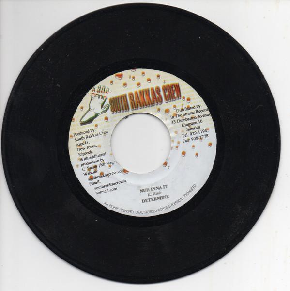 7inch Record DETERMINE / IRISHMAN - Nuh Inna It / Part Time Lover NONE South Rakkas Cr 2003 Jamaica Reggae, Ska & Dub Used
7inch Record DETERMINE / IRISHMAN - Nuh Inna It / Part Time Lover NONE South Rakkas Cr 2003 Jamaica Reggae, Ska & Dub Used