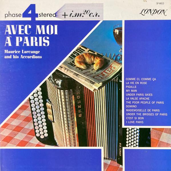 LP Record MAURICE LARCANGE - Avec Moi A Paris SP44013 London Records 1966 UK World Music Used
LP Record MAURICE LARCANGE - Avec Moi A Paris SP44013 London Records 1966 UK World Music Used