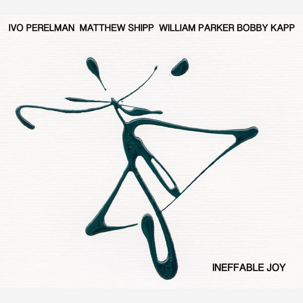 CD IVO PERELMAN, MATTHEW SHIPP, WILLIA - Ineffable Joy ESP5036 ESP Disk 2019 US Jazz Used
CD IVO PERELMAN, MATTHEW SHIPP, WILLIA - Ineffable Joy ESP5036 ESP Disk 2019 US Jazz Used