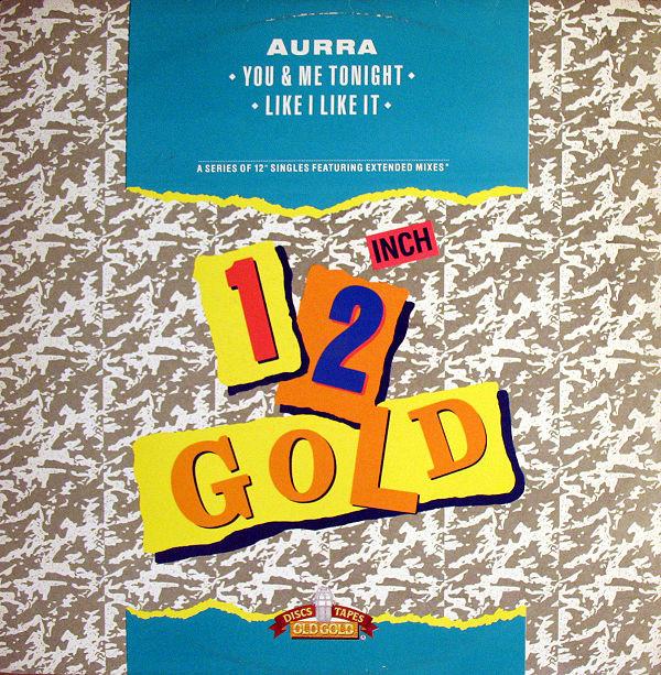 12inch Record AURRA - You & Me Tonight / Like I Like It OG4106 Old Gold 1989 UK Dance & Electronica Used
12inch Record AURRA - You & Me Tonight / Like I Like It OG4106 Old Gold 1989 UK Dance & Electronica Used