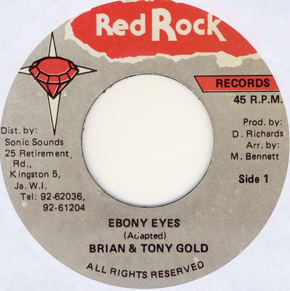 7inch Record BRIAN TONY GOLD Ebony Eyes NONE Red Rock Record Jamaica Reggae Ska Dub Used
7inch Record BRIAN TONY GOLD Ebony Eyes NONE Red Rock Record Jamaica Reggae Ska Dub Used