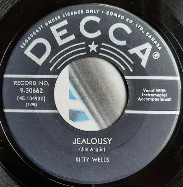 7inch Record KITTY WELLS - Jealousy / I Can t Help Wondering 930662 Decca 1958 Canada Folk Used
7inch Record KITTY WELLS - Jealousy / I Can t Help Wondering 930662 Decca 1958 Canada Folk Used
