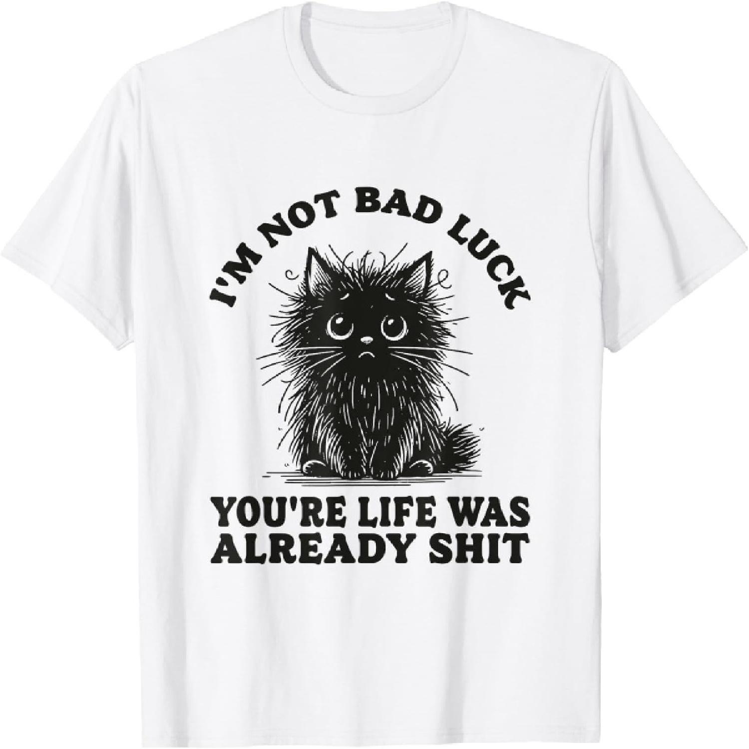 Funny Cat Meme Bad Luck Humor Cute Sarcastic Quote T-Shirt XXXXXL білий
Funny Cat Meme Bad Luck Humor Cute Sarcastic Quote T-Shirt XXXXXL білий