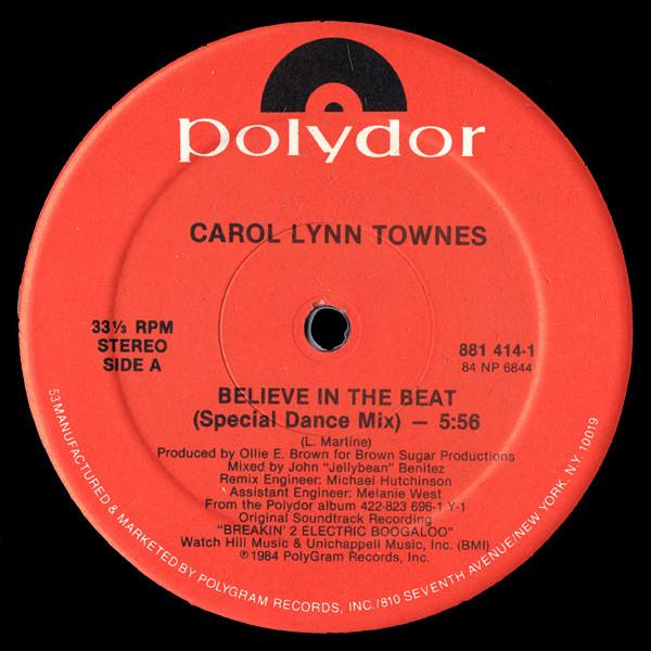 12inch Record CAROL LYNN TOWNES - Believe In The Beat 8814141 Polydor 1984 US Dance & Electronica Used
12inch Record CAROL LYNN TOWNES - Believe In The Beat 8814141 Polydor 1984 US Dance & Electronica Used