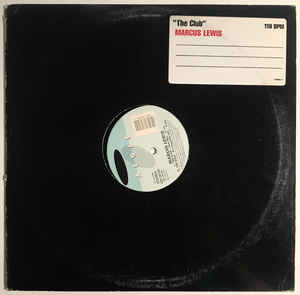 12inch Record MARCUS LEWIS - The Club 4Z908180 Aegis 1988 US Dance & Electronica Used
12inch Record MARCUS LEWIS - The Club 4Z908180 Aegis 1988 US Dance & Electronica Used