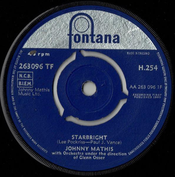 7-дюймовая пластинка JOHNNY MATHIS Starbright All Is Well H254 Fontana 1960 UK Pop Б/у
7-дюймовая пластинка JOHNNY MATHIS Starbright All Is Well H254 Fontana 1960 UK Pop Б/у