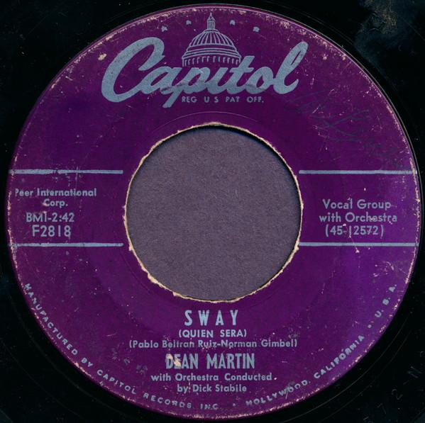7inch Record DEAN MARTIN, DICK STABILE & HIS ORC - Sway (Quien Sera) / Money Burns A H F2818 Capitol Records 1954 US Pop Used
7inch Record DEAN MARTIN, DICK STABILE & HIS ORC - Sway (Quien Sera) / Money Burns A H F2818 Capitol Records 1954 US Pop Used
