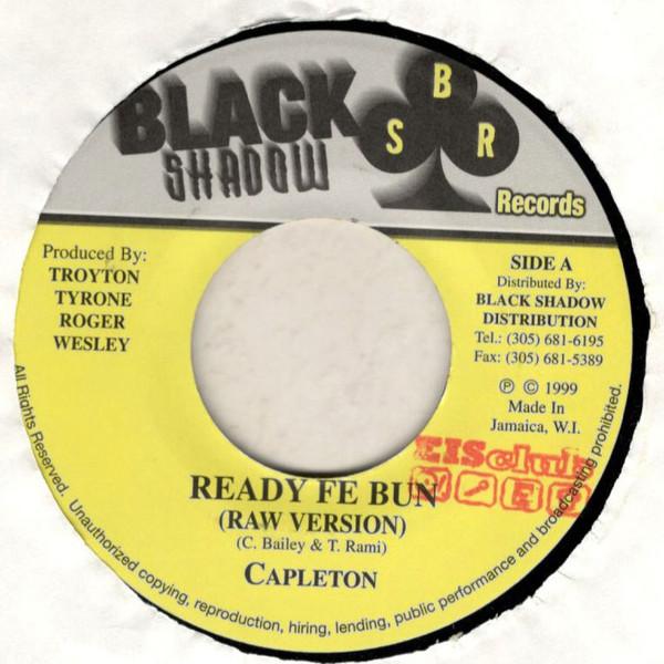 7inch Record CAPLETON - Ready Fe Bun NONE Black Shadow Re 1999 Jamaica Reggae, Ska & Dub Used
7inch Record CAPLETON - Ready Fe Bun NONE Black Shadow Re 1999 Jamaica Reggae, Ska & Dub Used