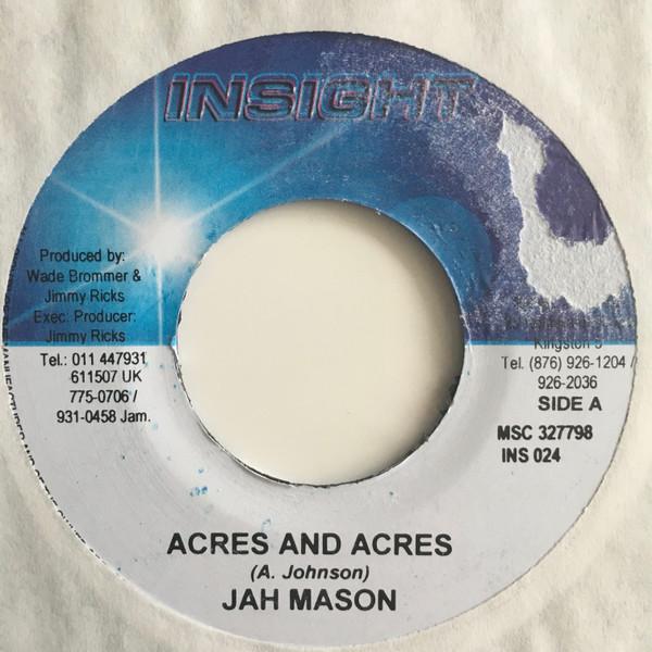 7inch Record JAH MASON - Acres And Acres INS024 Insight 2005 Jamaica Reggae, Ska & Dub Used
7inch Record JAH MASON - Acres And Acres INS024 Insight 2005 Jamaica Reggae, Ska & Dub Used