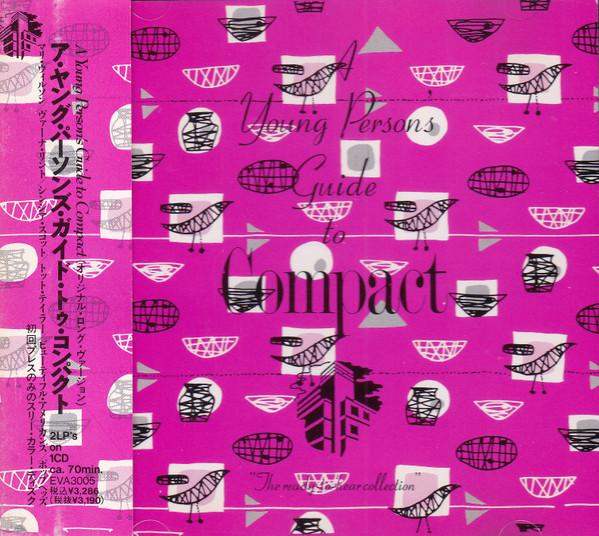 CD VARIOUS A Young Persons Guide To Compact EVA3005 Wave 1989 Japan Rock Used
CD VARIOUS A Young Persons Guide To Compact EVA3005 Wave 1989 Japan Rock Used