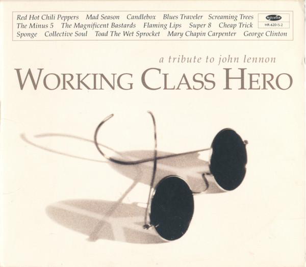 CD VARIOUS Working Class Hero A Tribute To J 1620152 Hollywood Recor 1995 US Rock Used
CD VARIOUS Working Class Hero A Tribute To J 1620152 Hollywood Recor 1995 US Rock Used