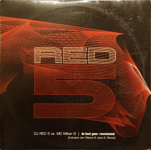 12inch Record DJ RED 5, MC MIKER G - Da Beat Goes -Reanimated- NONE Storm Records 2003 Germany Dance & Electronica Used
12inch Record DJ RED 5, MC MIKER G - Da Beat Goes -Reanimated- NONE Storm Records 2003 Germany Dance & Electronica Used