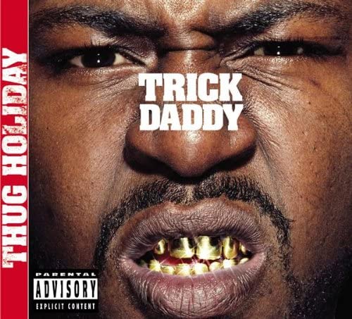 CD TRICK DADDY - Thug Holiday 075678355622 Slip-N-Slide Re 2002 US Rap & Hip-Hop/R&B Used
CD TRICK DADDY - Thug Holiday 075678355622 Slip-N-Slide Re 2002 US Rap & Hip-Hop/R&B Used