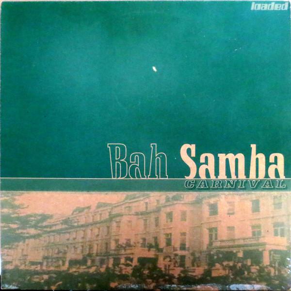 12-дюймовая пластинка BAH SAMBA - Carnival LOAD41 Loaded Records 1996 UK Dance & Electronica Б/У
12-дюймовая пластинка BAH SAMBA - Carnival LOAD41 Loaded Records 1996 UK Dance & Electronica Б/У
