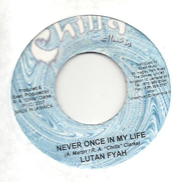 7inch Record LUTAN FYAH - Never Once In My Life NONE Chilla Music 2007 Jamaica Reggae, Ska & Dub Used
7inch Record LUTAN FYAH - Never Once In My Life NONE Chilla Music 2007 Jamaica Reggae, Ska & Dub Used