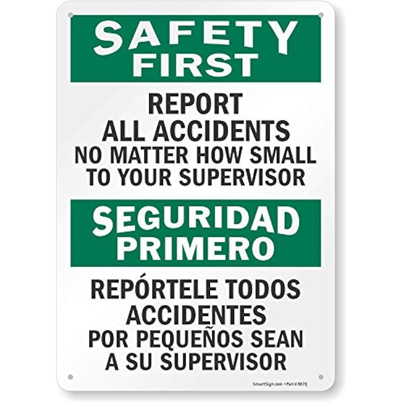 SmartSign - S-5981-PL-14 Safety First - Report All Accidents To Supervisor Bilingual Sign | 3 Plastic 1pc
SmartSign - S-5981-PL-14 Safety First - Report All Accidents To Supervisor Bilingual Sign | 3 Plastic 1pc