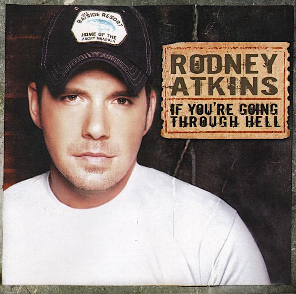 CD RODNEY ATKINS - If You re Going Through Hell D278945 Curb Records 2006 US Country Used
CD RODNEY ATKINS - If You re Going Through Hell D278945 Curb Records 2006 US Country Used