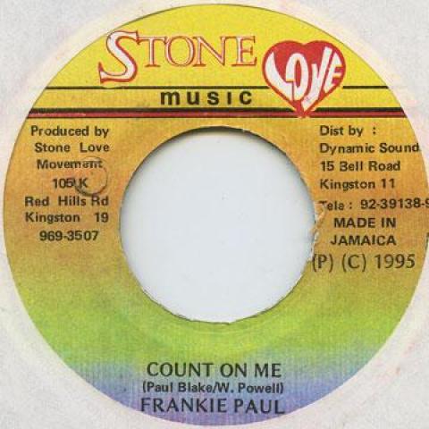 7inch Record FRANKIE PAUL - Count On Me NONE Stone Love 1995 Jamaica Reggae, Ska & Dub
7inch Record FRANKIE PAUL - Count On Me NONE Stone Love 1995 Jamaica Reggae, Ska & Dub