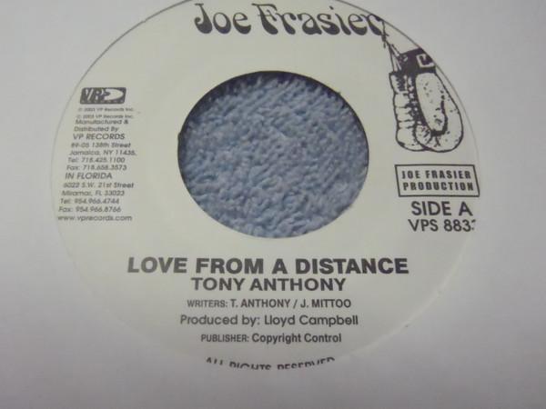 7inch Record TONY ANTHONY - Love From A Distance VPS8833 Joe Frasier 2003 Jamaica Reggae, Ska & Dub Used
7inch Record TONY ANTHONY - Love From A Distance VPS8833 Joe Frasier 2003 Jamaica Reggae, Ska & Dub Used