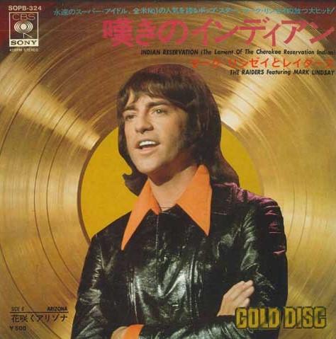 7inch Record RAIDERS, MARK LINDSAY - Indian Reservation / Arizona SOPB324 CBS SONY Japan Pop Used
7inch Record RAIDERS, MARK LINDSAY - Indian Reservation / Arizona SOPB324 CBS SONY Japan Pop Used