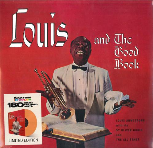 LP-пластинка LOUIS ARMSTRONG & HIS ALL-STARS, TH - Луи И Святая Книга 950646 WaxTime In Colo 2018 Европа Джаз
LP-пластинка LOUIS ARMSTRONG & HIS ALL-STARS, TH - Луи И Святая Книга 950646 WaxTime In Colo 2018 Европа Джаз