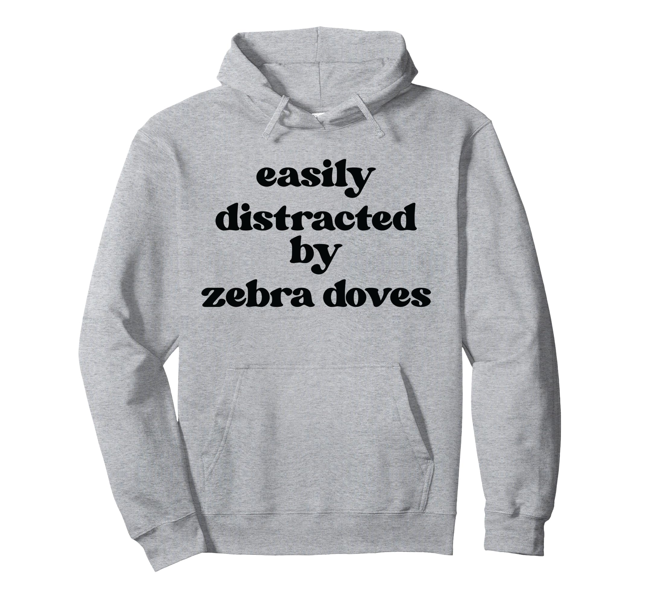Easy Distracted By A Pigeon Zebra Dove Hoodie
Easy Distracted By A Pigeon Zebra Dove Hoodie