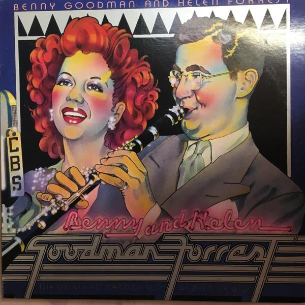 LP Record BENNY GOODMAN, HELEN FORREST - Original Recordings Of The 1940 s KG32822 COLUMBIA 1974 US Jazz Used
LP Record BENNY GOODMAN, HELEN FORREST - Original Recordings Of The 1940 s KG32822 COLUMBIA 1974 US Jazz Used