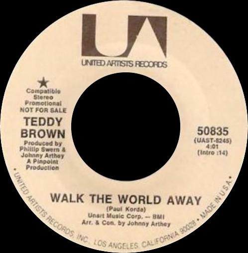 7inch Record TEDDY BROWN Walk The World Away 50835PROMO United Artists 1971 US Reggae Ska Dub Used
7inch Record TEDDY BROWN Walk The World Away 50835PROMO United Artists 1971 US Reggae Ska Dub Used