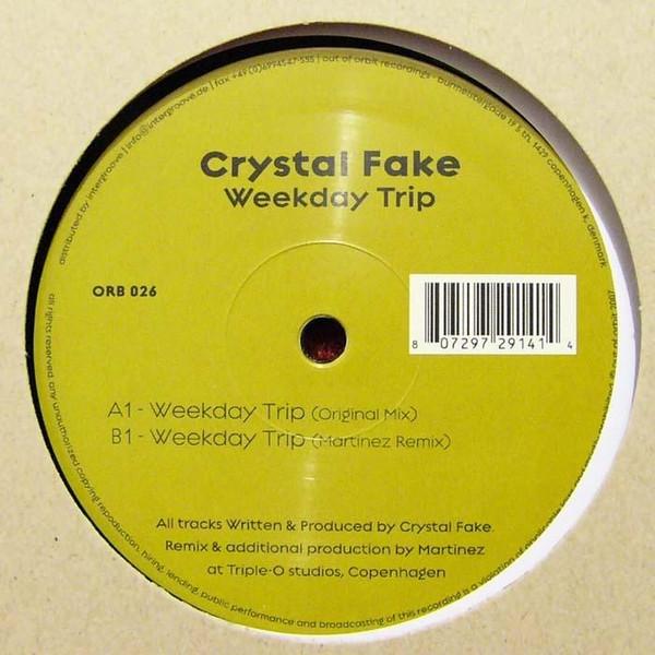 12inch Record CRYSTAL FAKE - Weekday Trip ORB026 Out Of Orbit Re 2007 Denmark Dance & Electronica Used
12inch Record CRYSTAL FAKE - Weekday Trip ORB026 Out Of Orbit Re 2007 Denmark Dance & Electronica Used