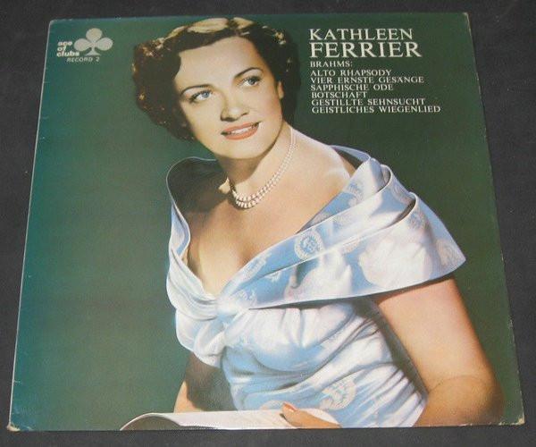 LP Record KATHLEEN FERRIER - BRAHMS - Alto Rhapsody / Vier Ernste Gesänge ACL306 ACE OF CLUBS UK Classical Used
LP Record KATHLEEN FERRIER - BRAHMS - Alto Rhapsody / Vier Ernste Gesänge ACL306 ACE OF CLUBS UK Classical Used
