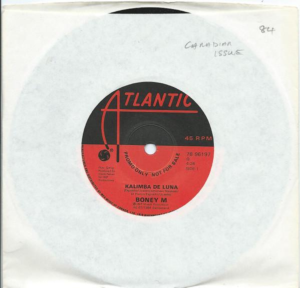 7inch Record BONEY M. Kalimba De Luna 7896197PROMO Atlantic 1984 Canada SoulFunk Used
7inch Record BONEY M. Kalimba De Luna 7896197PROMO Atlantic 1984 Canada SoulFunk Used