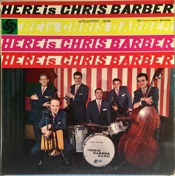 LP Record CHRIS BARBER Here Is Chris Barber 1292 Atlantic 1959 US Jazz Used
LP Record CHRIS BARBER Here Is Chris Barber 1292 Atlantic 1959 US Jazz Used