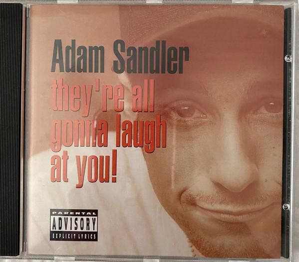 CD ADAM SANDLER - They re All Gonna Laugh At You! 9453932 Warner Bros. Re US Rock Used
CD ADAM SANDLER - They re All Gonna Laugh At You! 9453932 Warner Bros. Re US Rock Used