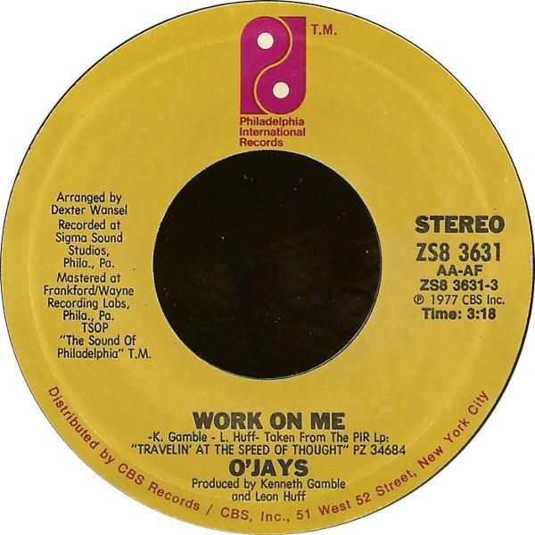 7inch Record OJAYS Work On Me Lets Spend Some Time ZS83631 Philadelphia In 1977 US SoulFunk Used
7inch Record OJAYS Work On Me Lets Spend Some Time ZS83631 Philadelphia In 1977 US SoulFunk Used