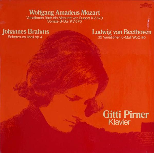 LP Record GITTI PIRNER WOLFGANG AMADEUS MOZA Mozart Beethover Brahms Klavierw INT160820 INTERCORD Germany Classical Used
LP Record GITTI PIRNER WOLFGANG AMADEUS MOZA Mozart Beethover Brahms Klavierw INT160820 INTERCORD Germany Classical Used