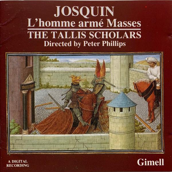 CD JOSQUIN, TALLIS SCHOLARS, PETER PHI - L Homme Armé Masses CDGIM019 Gimell 1989 UK Classical Used
CD JOSQUIN, TALLIS SCHOLARS, PETER PHI - L Homme Armé Masses CDGIM019 Gimell 1989 UK Classical Used