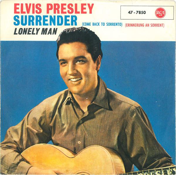7inch Record ELVIS PRESLEY Surrender Torna A Surriento 477850 RCA 1961 Germany Rock Used
7inch Record ELVIS PRESLEY Surrender Torna A Surriento 477850 RCA 1961 Germany Rock Used